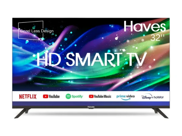 Haves 32 Inch HD Ready Smart LED TV A+ Grade Panel. | HAVES