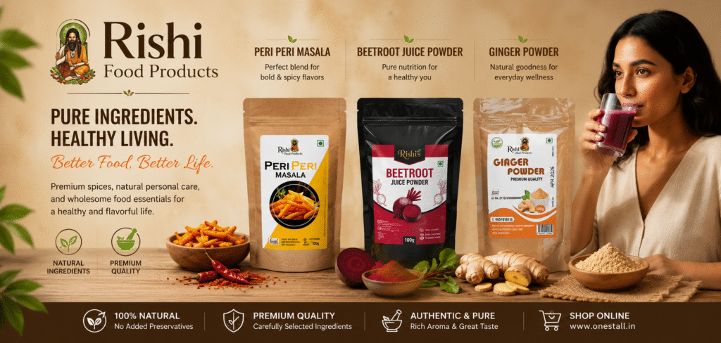 Rishi Food Products Banner featuring Peri Peri Masala, Beetroot Juice Powder, and Ginger Powder – Premium Natural Spices & Healthy Food Products available on OneStall.in