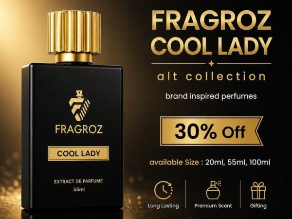 FRAGROZ Cool Lady Perfume | Alluring Premium Long Lasting Eau De Parfum for Women